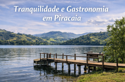 Conheça a tranquilidade e gastronomia de Piracaia